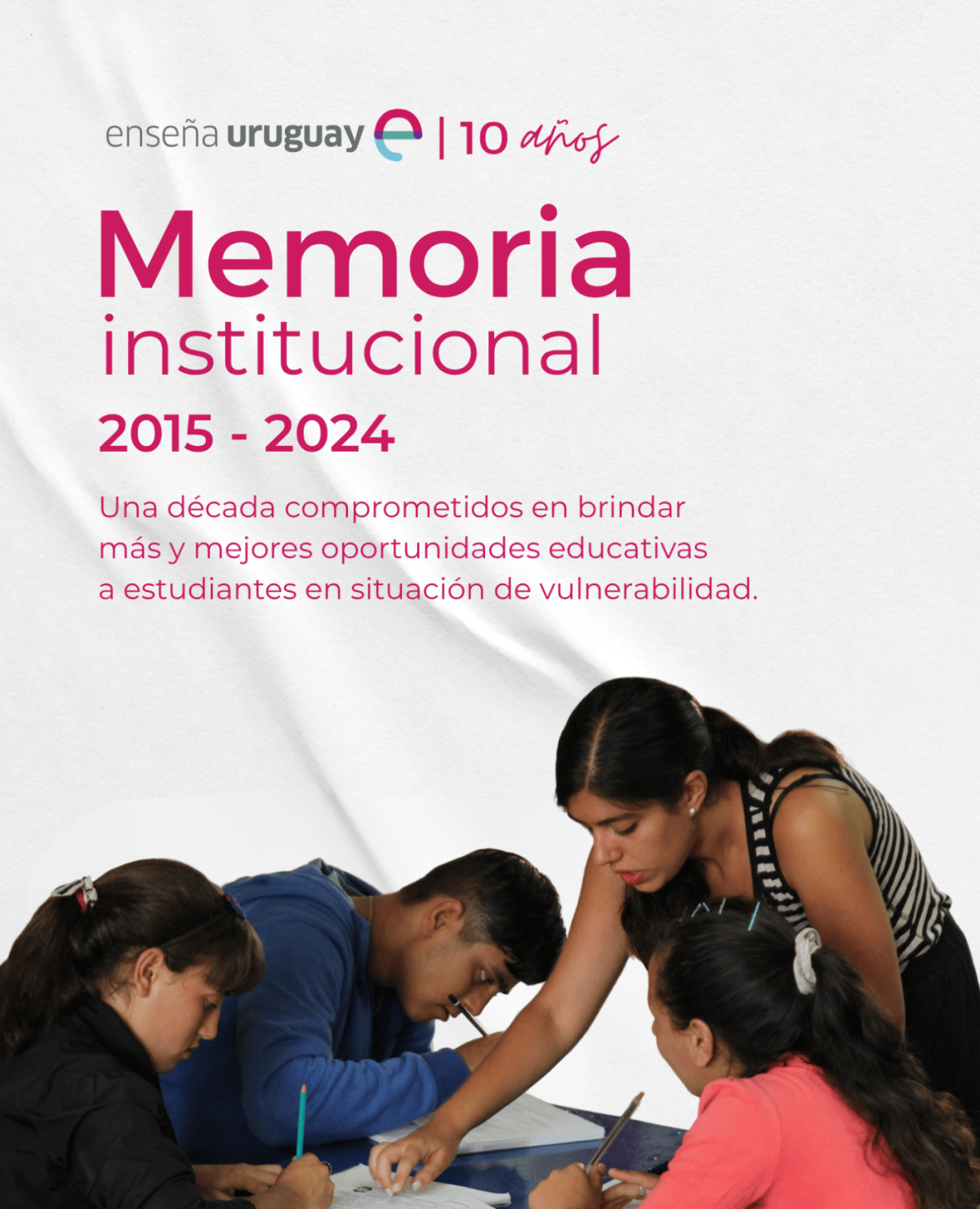 Memoria 10 años Enseña Uruguay